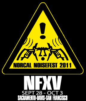 Norcal Noisefest 2011